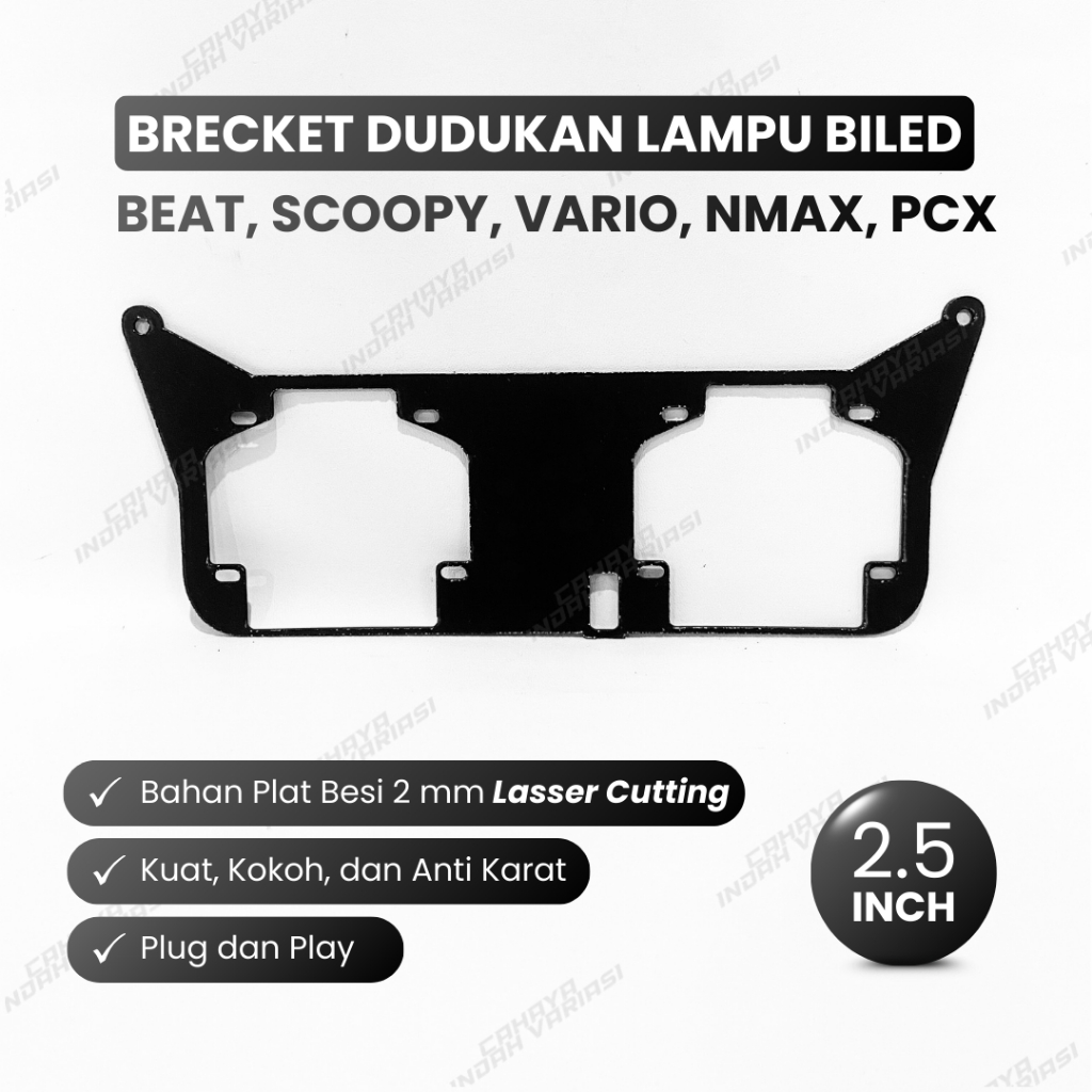 BREKET BRACKET DUDUKAN LAMPU BILED PROJIE 2,5 inch NEW VARIO 160 HID VARIO 125/150