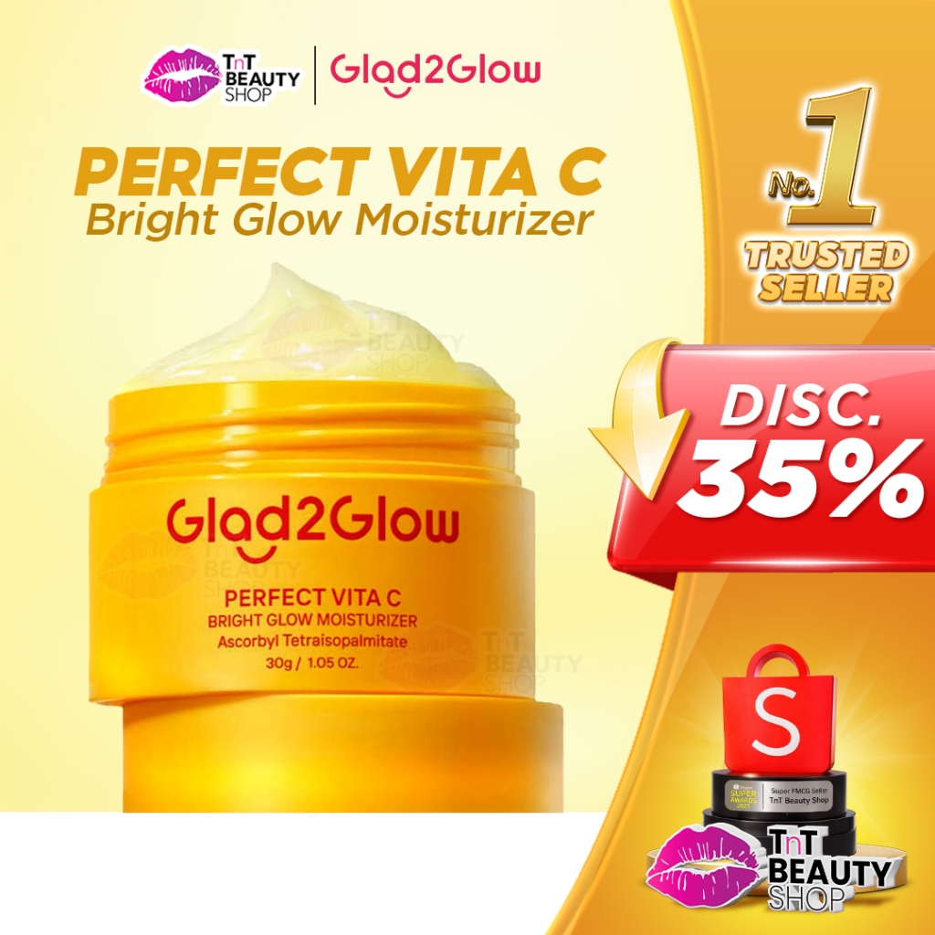 Glad 2 Glow Perfect Vita C Bright Glow Moisturizer 30g G2G Glad2Glow | TnT Beauty Shop