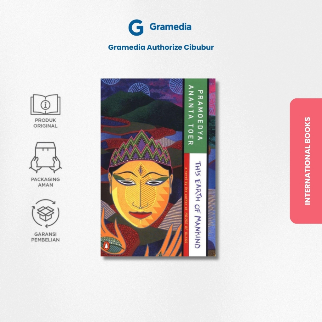 Gramedia Cibubur - This Earth of Mankind (Pramoedya Ananta Toer)