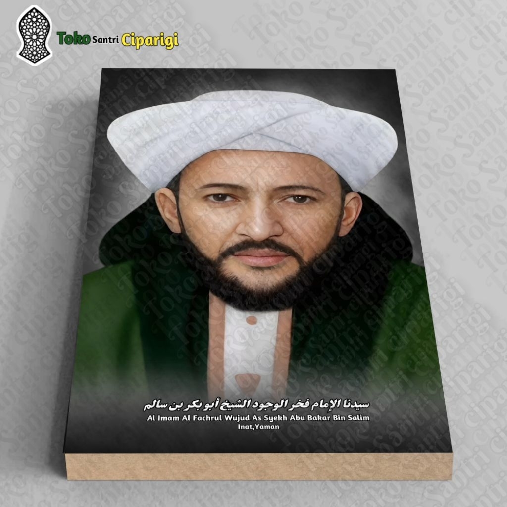 Foto Bingkai Syekh Abu Bakar Bin Salim Poster syekh abu bakar bin Salim Foto kumpulan habaib