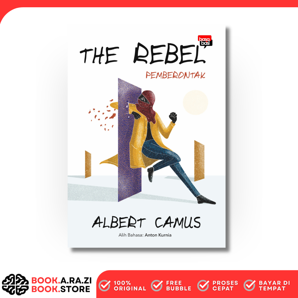 Novel The Rebel: Pemberontak karya Albert Camus - Basabasi