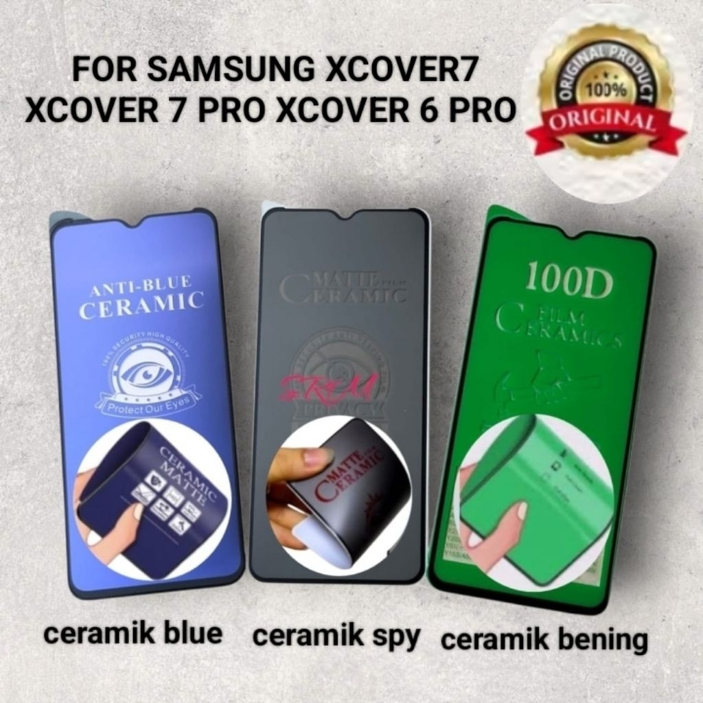 ANTI GORES SAMSUNG XCOVER7 XCOVER 7 PRO XCOVER 6 PRO AG SPY PRIVASI CERAMIK MATTE TPU FILM ANTI INTI