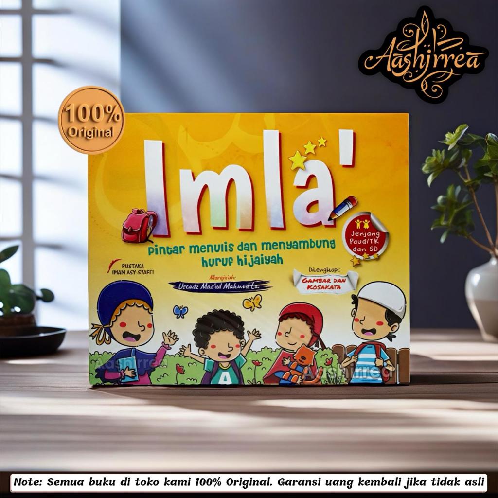 Buku Anak Imla' - Pintar Menulis Dan Menyambung Huruf Hijaiyah - Pustaka Imam Asy Syafii