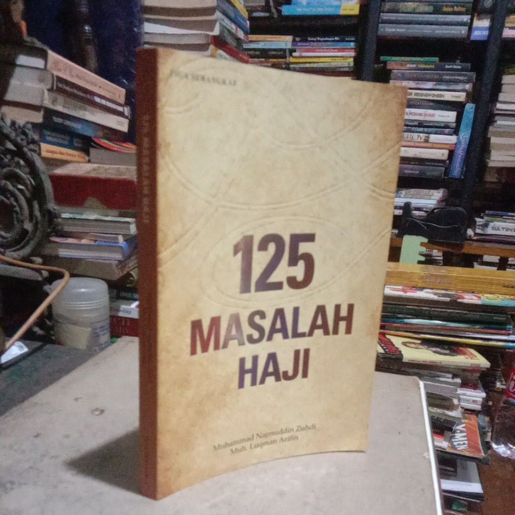 125 MASALAH HAJI - MUHAAMMAD NAJMUDDIN ZUHDI