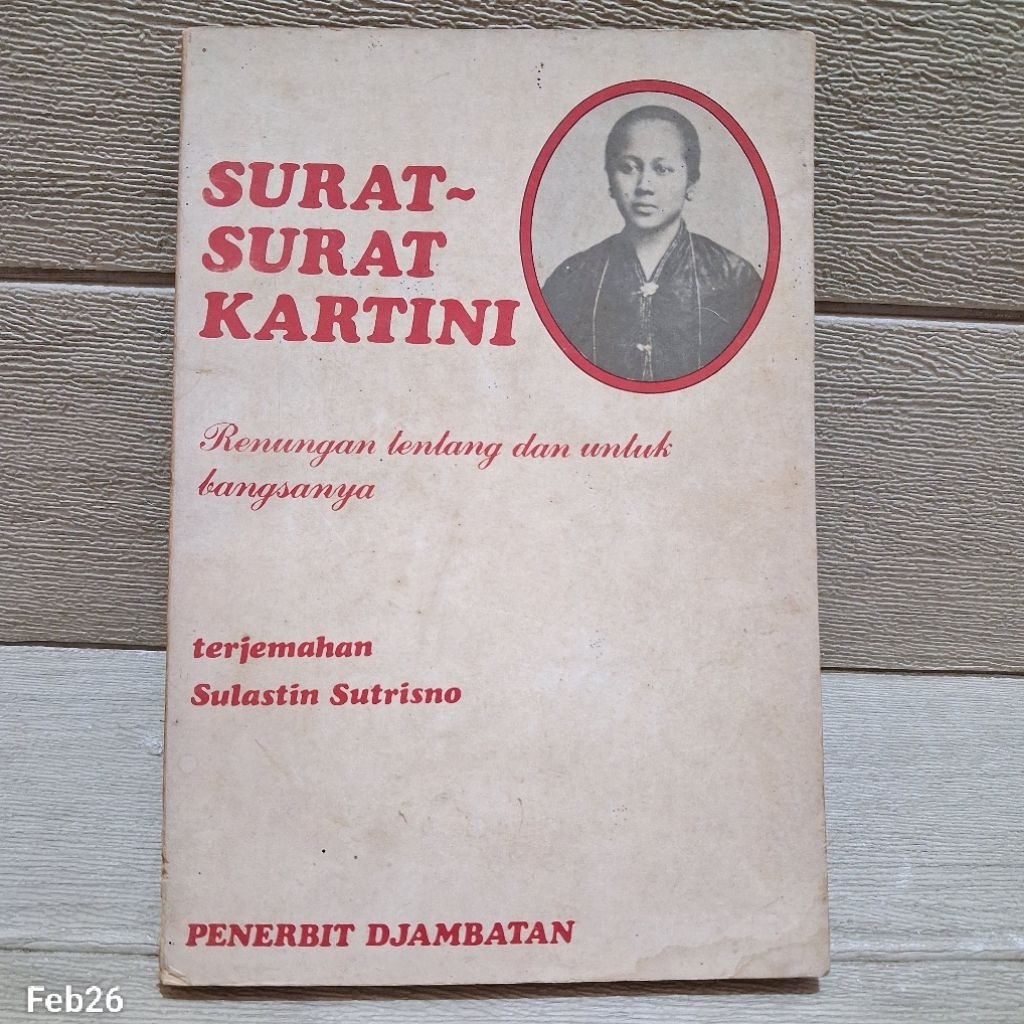 Original | Surat Surat Kartini Renungan Tentang Dan Untuk Bangsanya