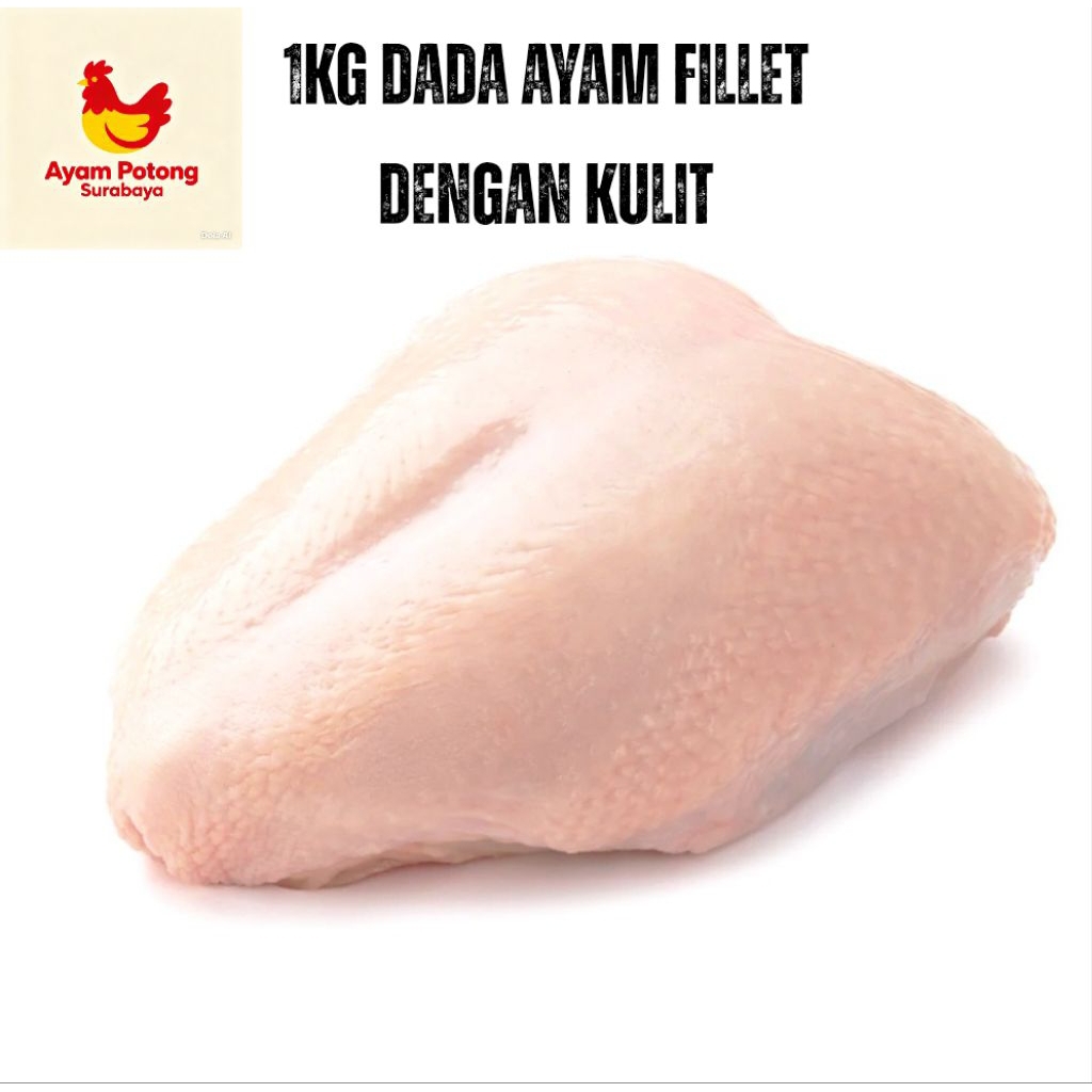 Daging Ayam Dada Fillet Segar Fres 1kg Tanpa Tulang Surabaya