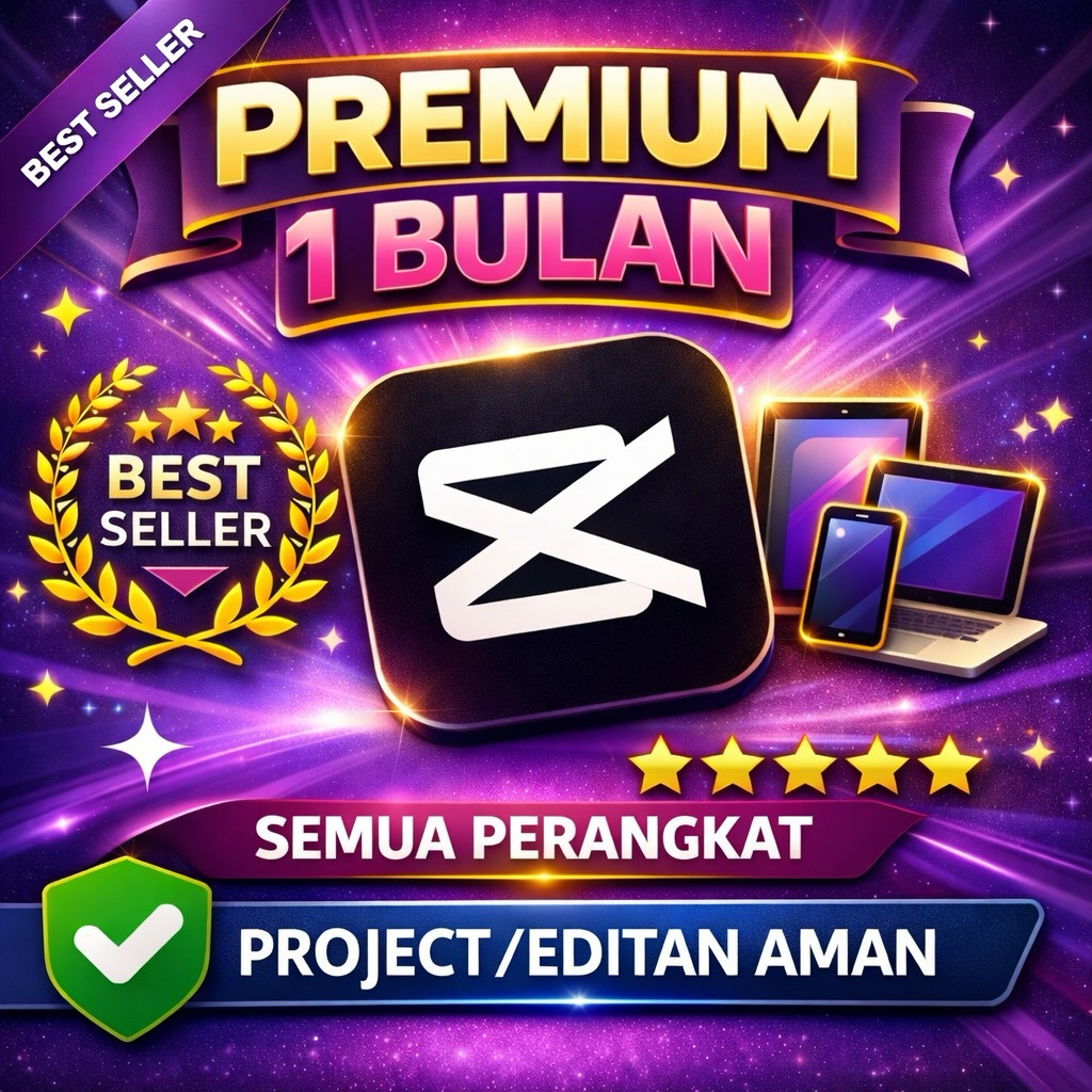 TEMPLATE CAPCUT PREMIUM 1 BULAN