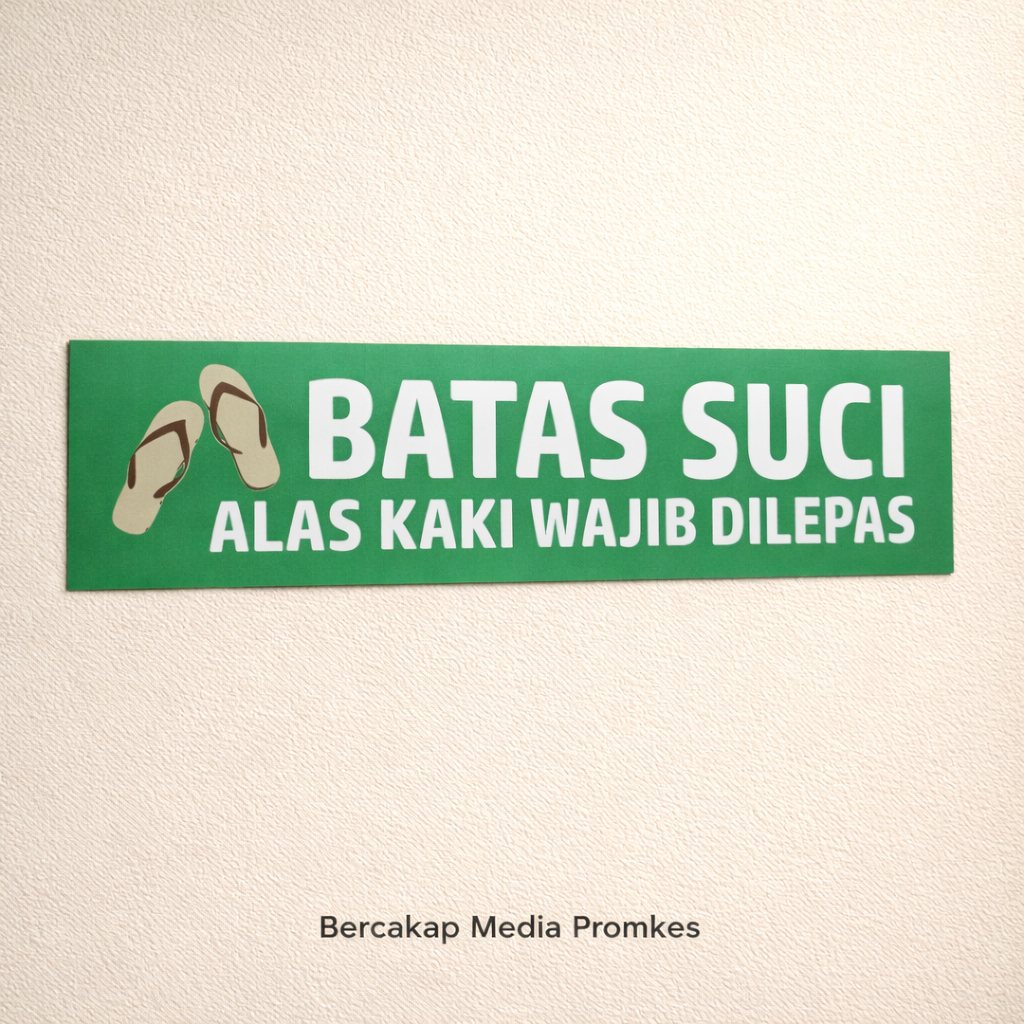 Stiker Batas Suci | Sticker Masjid | Stiker Alas Kaki Dilepas untuk Masjid, Mushola, Musala