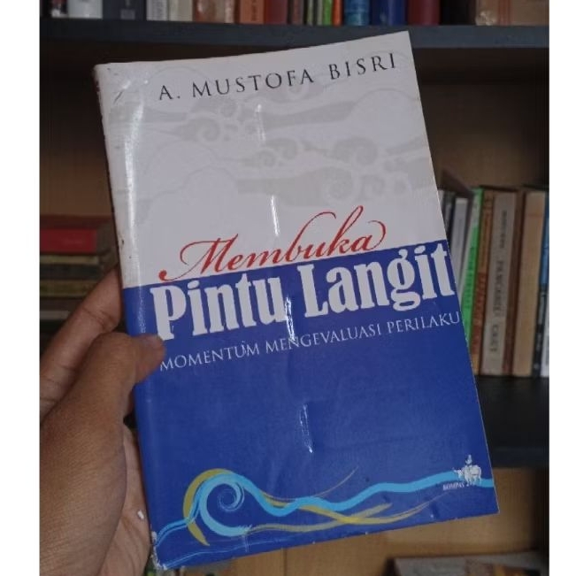 MEMBUKA PINTU LANGIT - A. MUSTOFA BISRI