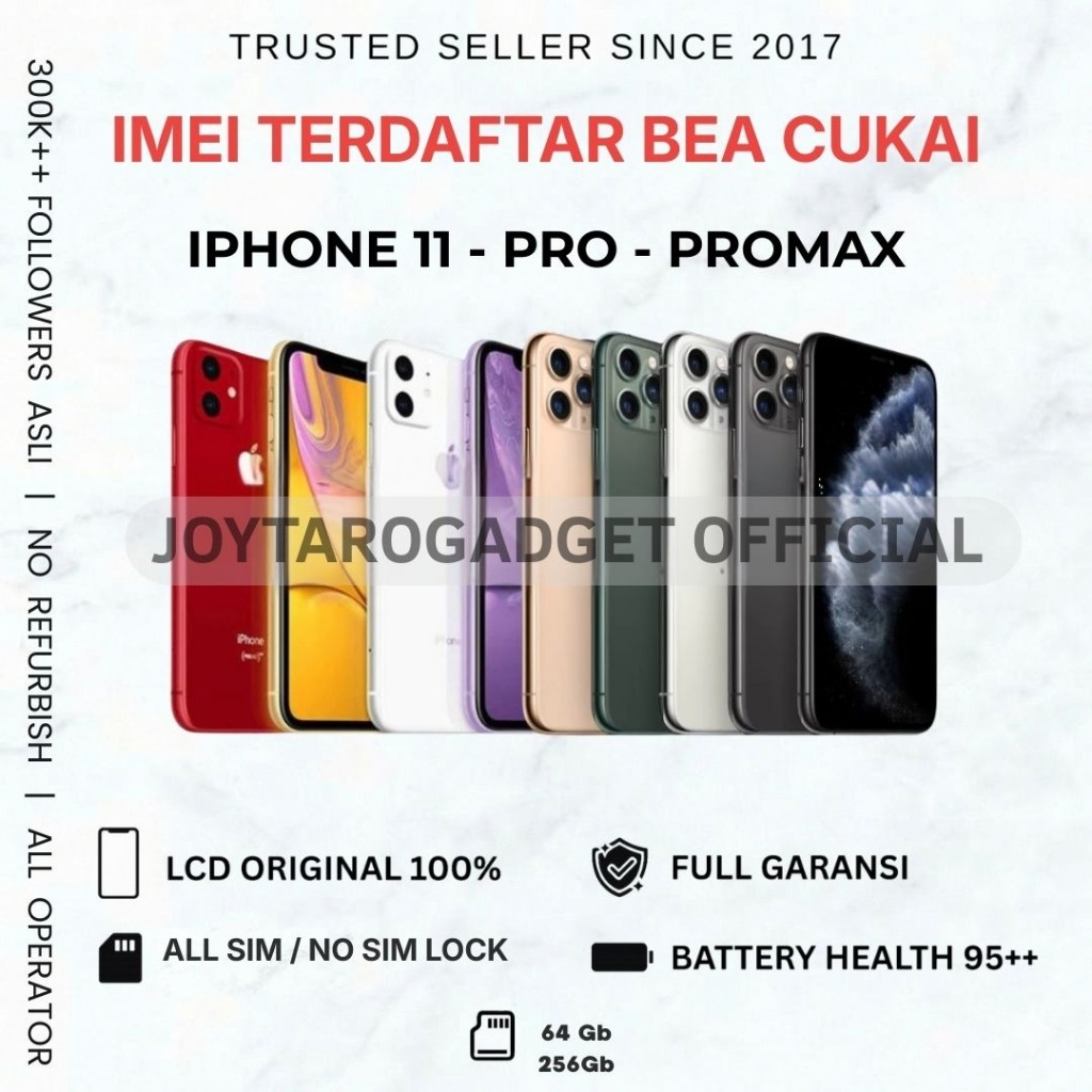 iP 11 - 11 pro - 11 pro max Terdaftar BC beacukai ( permanent ) 64gb 128gb 256gb second fullset Lcd 