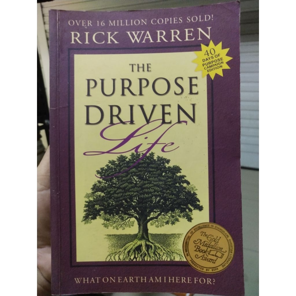 THE PURPOSE DRIVEN LIFE