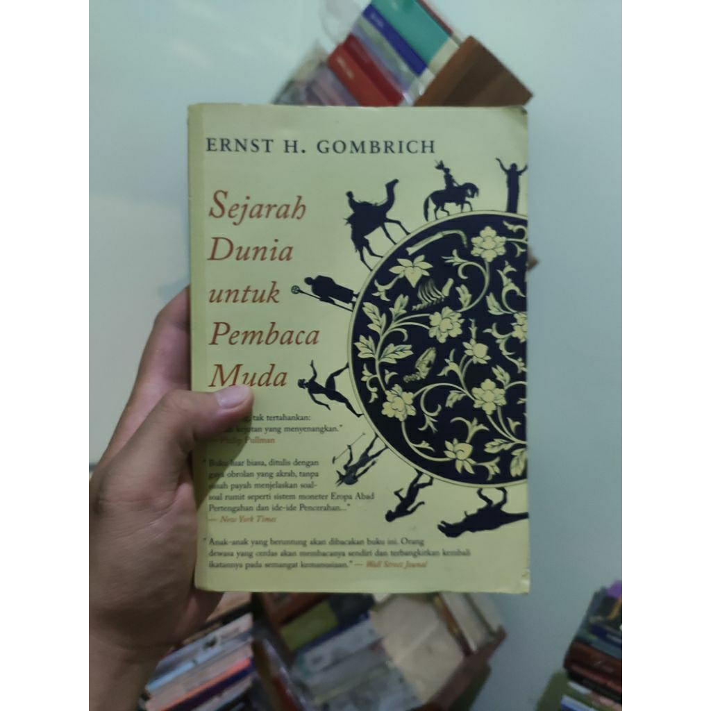 [PRELOVED ORI] Sejarah Dunia Untuk Pembaca Muda Cet 1 - Ernst H Gombrich Buku Bekas