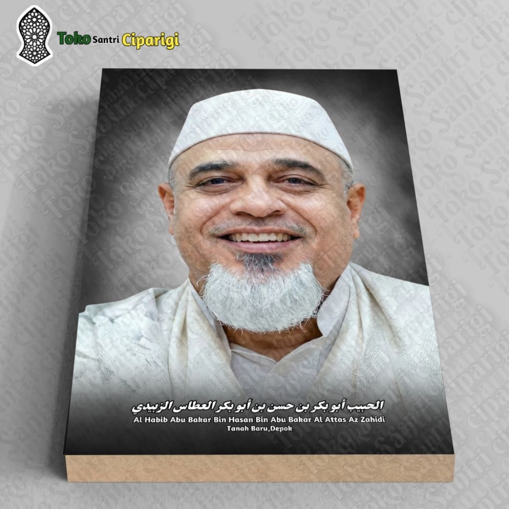 Foto Habib Abu Bakar Bin Hasan Al Attas Foto Ulama Bingkai Habib Bingkai Ulama Foto Habib