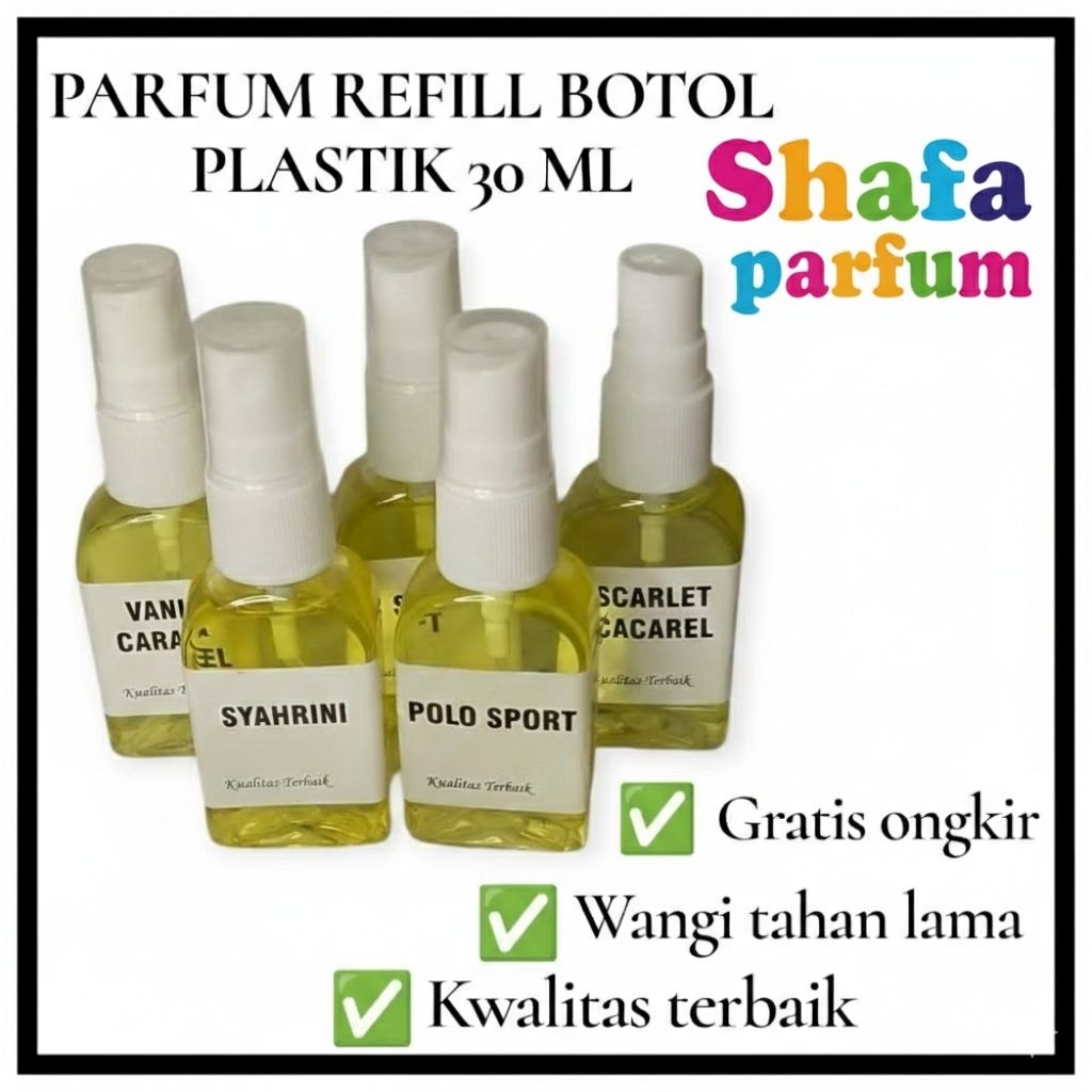 PARFUM REFILL (botol plastik kotak 30ml)