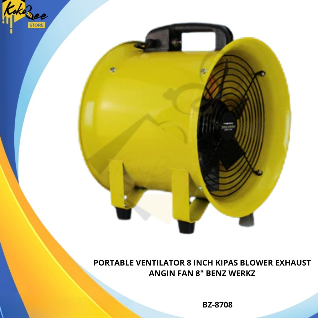 BENZ WERKZ Portable Ventilator 8 Inch BZ-8708 Kipas Blower Exhaust Fan 8” Angin Hisap & Buang Udara 