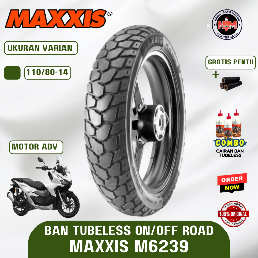 Ban Motor ADV Maxxis M6239 110/80-14 Tubeless Ring 14 Semi Trail Dual Purpose Gratis Pentil