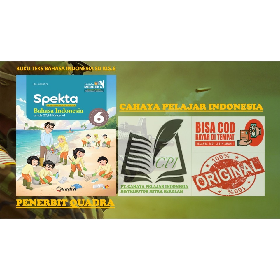SPEKTA BAHASA INDONESIA SD/MI KELAS.6 [QUADRA]