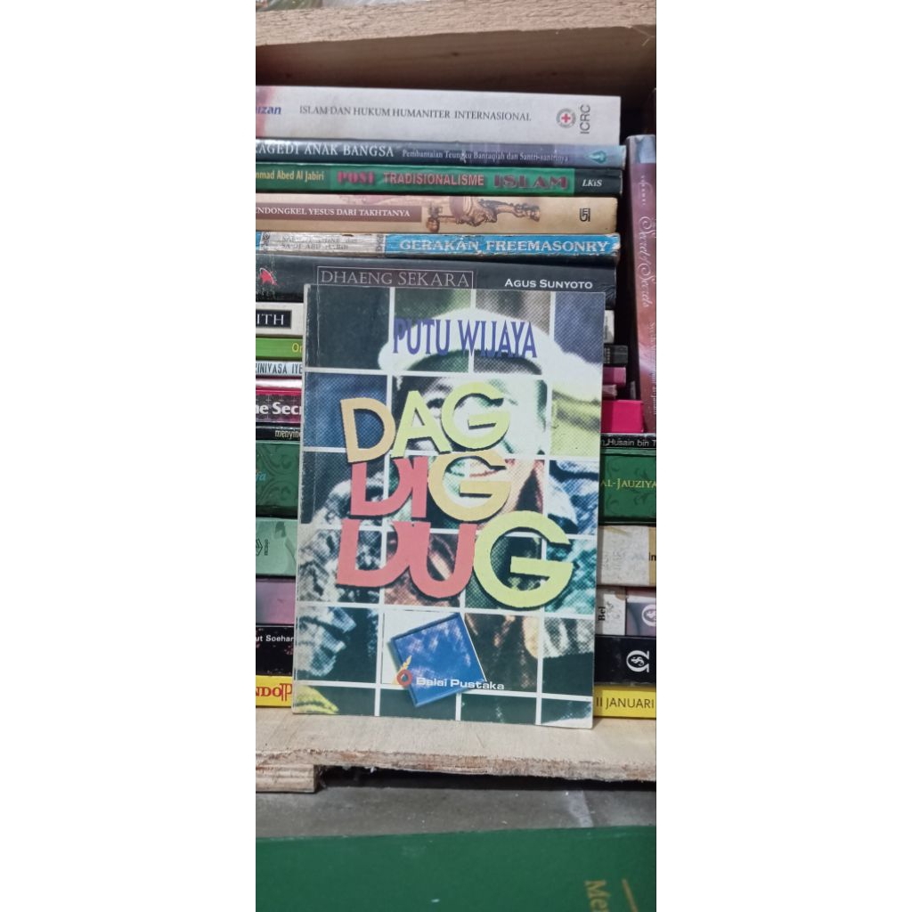 Dag Dig Dug _Putu Wijaya