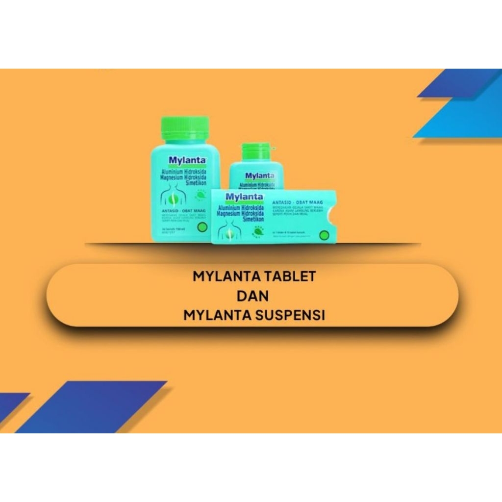 Mylanta tab, Mylanta sirup 50ml dan Mylanta sirup 150ml