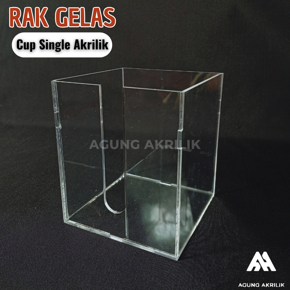 KOTAK GELAS CUP SINGLE CUSTOME AKRILIK