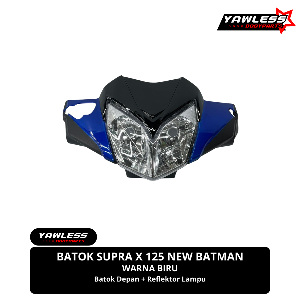 batok depan supra x 125 batman warna Biru + reflektor supra x 125 / batok lampu supra x 125