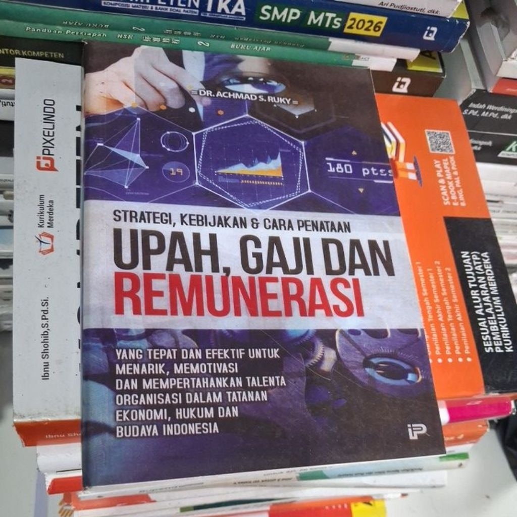 UPAH, GAJI DAN REMUNRASI