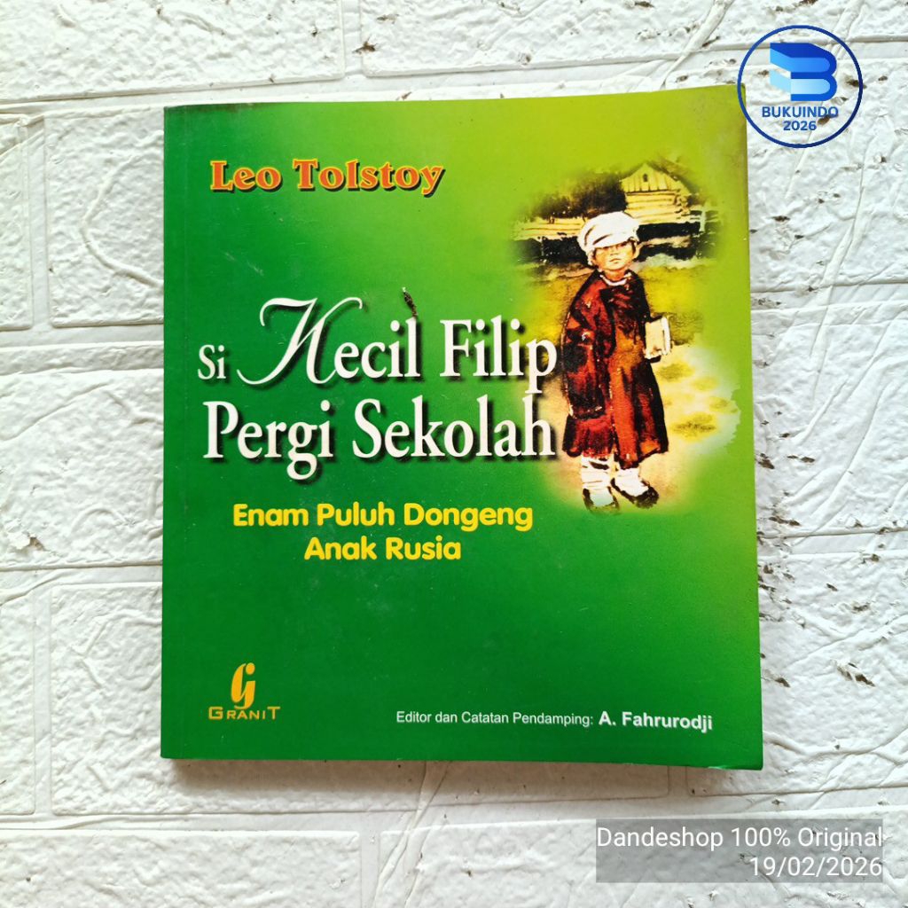 Si Kecil Filip Pergi Ke Sekolah - 60 dongeng anak Rusia oleh Leo tolstoy - Buku Cerita Anak Bekas Pr