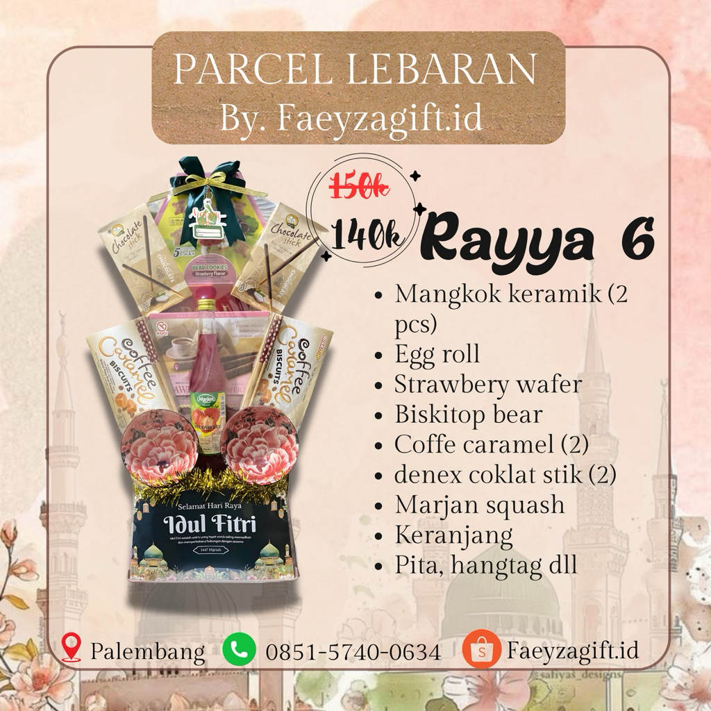 RAYYA 6 / PARCEL LEBARAN MURAH / PARCEL MURAH PALEMBANG
