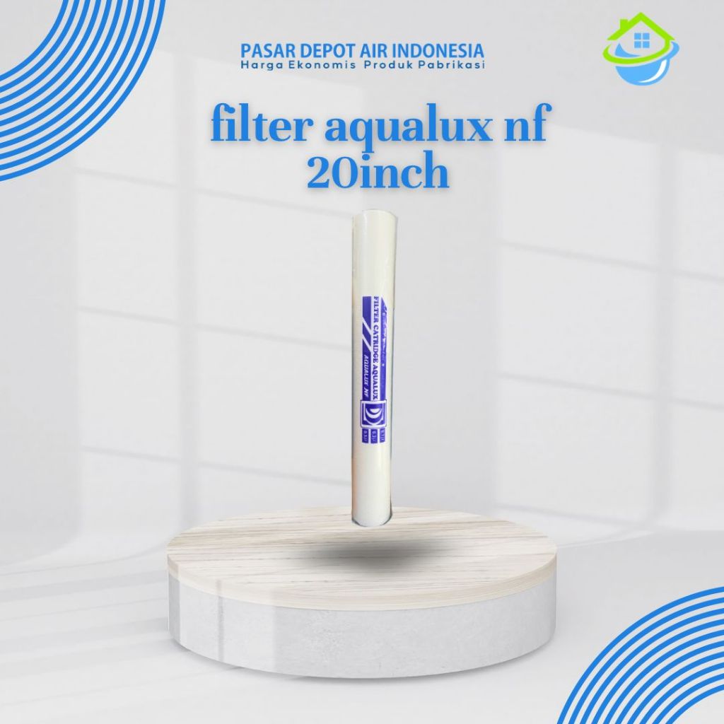 Filter Aqualux NF 20 Inch Sparepart Pasar Depot – Nano Filter Depot Air Minum