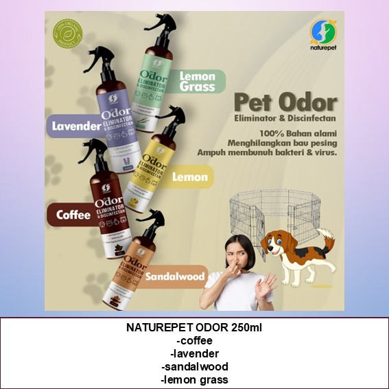 ( NATURPET PET ODOR ) / PET STAIN & ODOR / PENGHILANG BAU BADAN / PENGHILANG NODA URINE