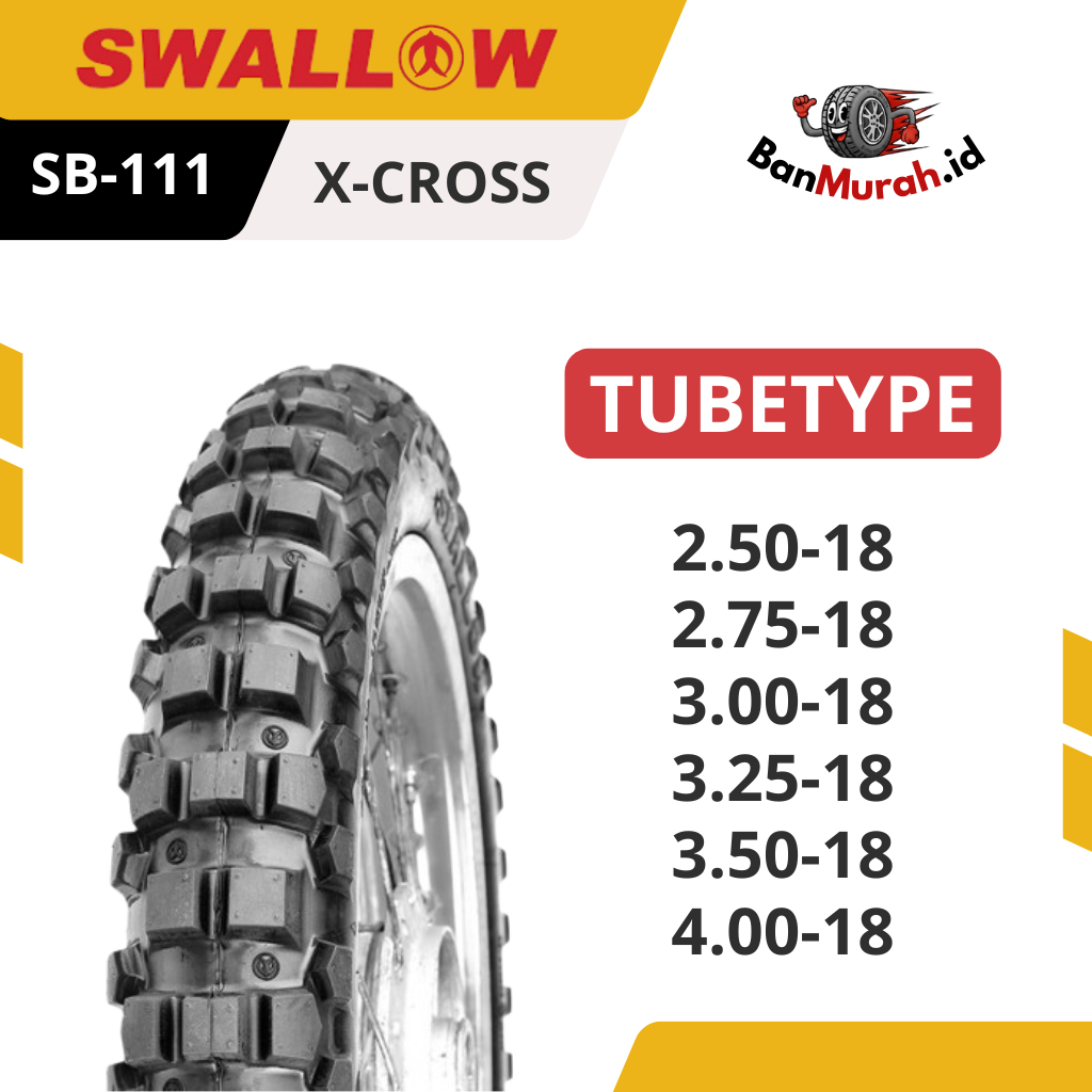 Ban Luar Motor (NON TUBELESS) Swallow SB-111 X-Cross Ukuran 250 275 300 325 350 400 Ring 18 TUBETYPE