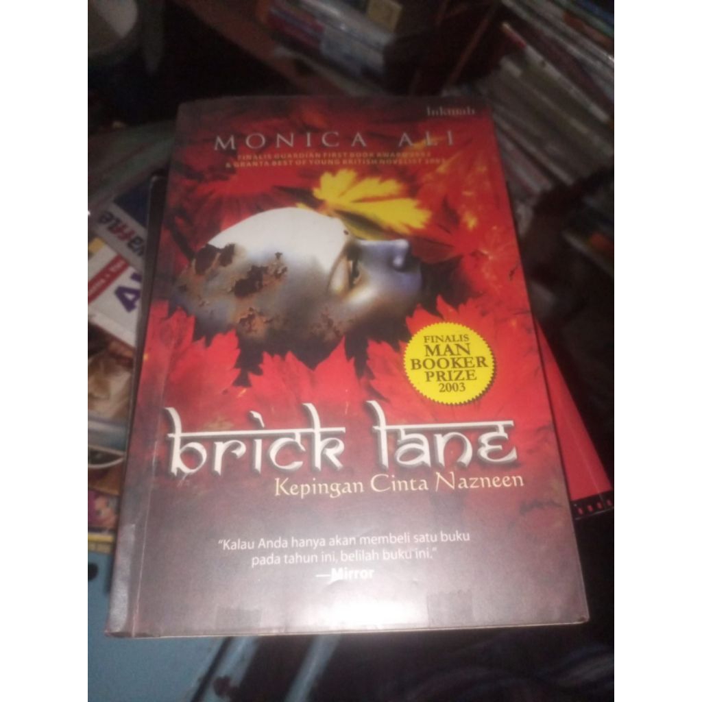 BRICK LANE, kepingan cinta Nazneen/Monica Ali