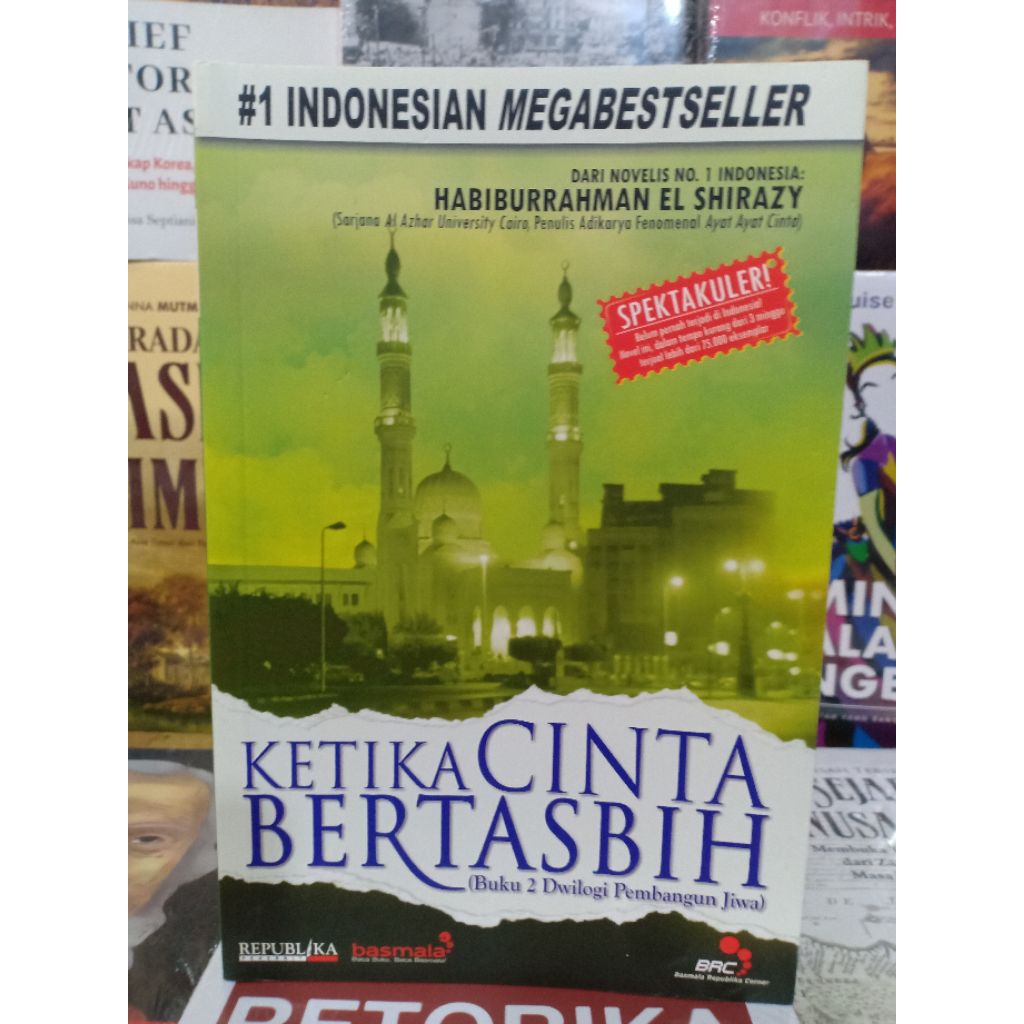 Novel Original KETIKA CINTA BERTASBIH 2