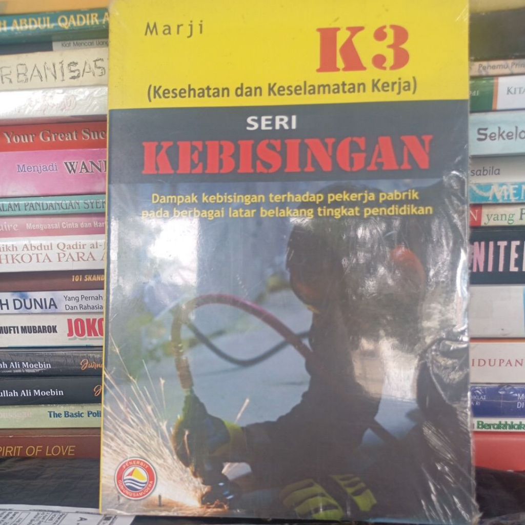 K 3 ( KESEHATAN , KESELAMATAN KERJA )
