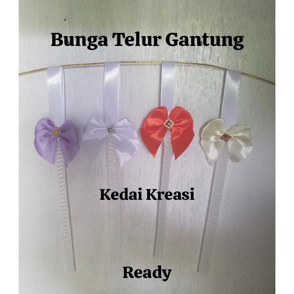 Bunga Telur Gantung / Telur Aqiqah & Akad Nikah