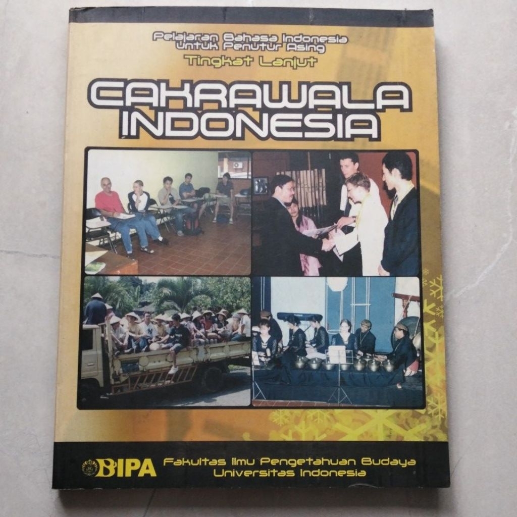 Buku Cakrawala Indonesia Bahasa Ajar Tingkat Lanjut ( ORI BEKAS ) #BIPA