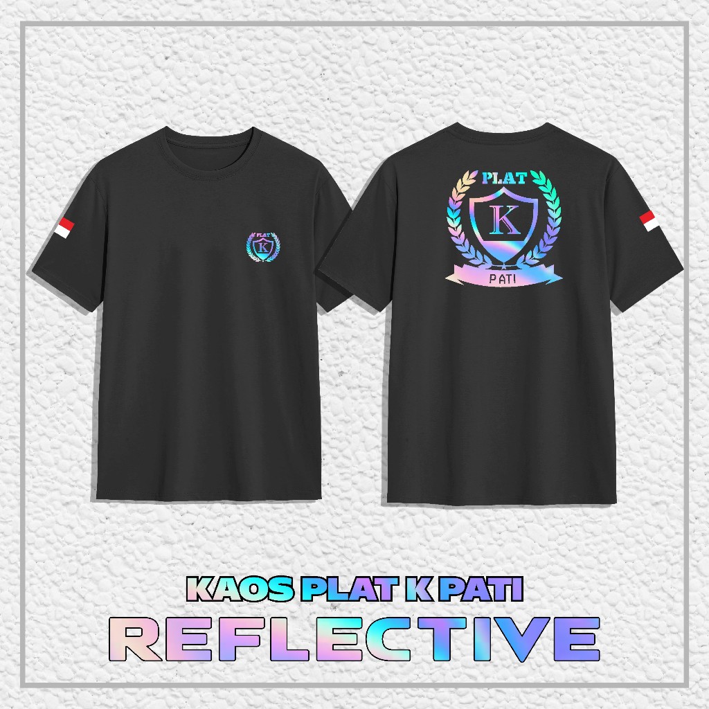 Kaos Baju PLAT K PATI REFLEKTIF || Kaos Distro Bahan Cotton Combed 24S