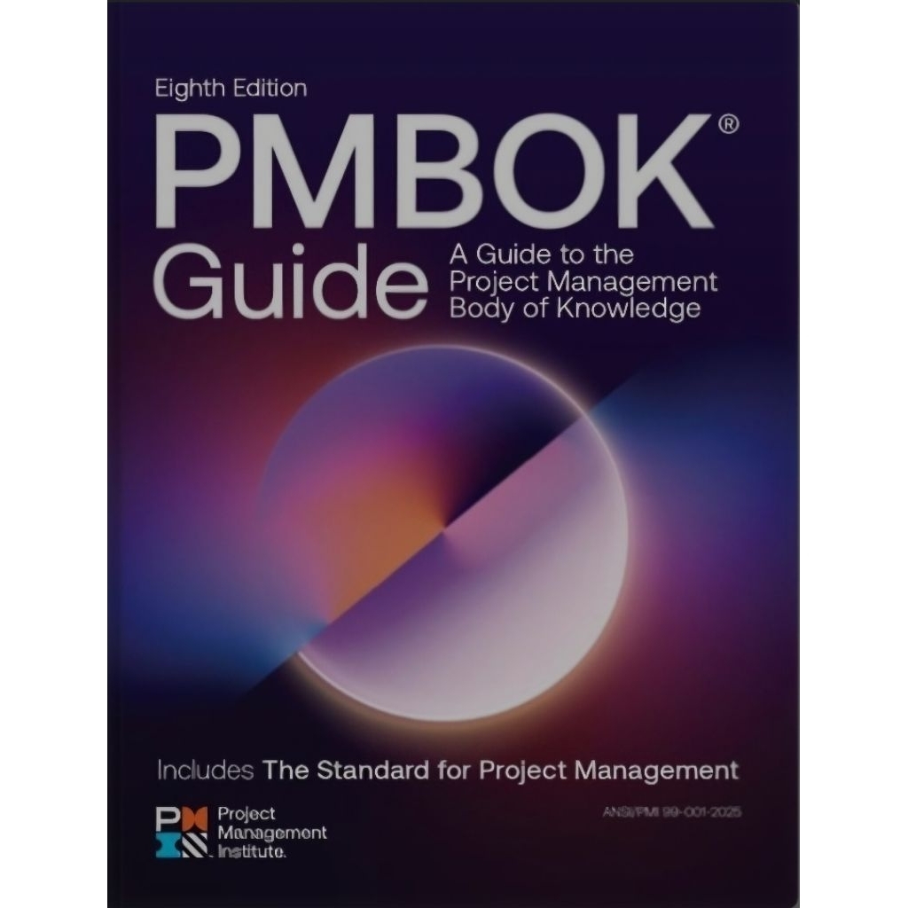 Buku A Guide to the Project Management Body of Knowledge (Pmbok(r) Guide) - Eighth Edition
