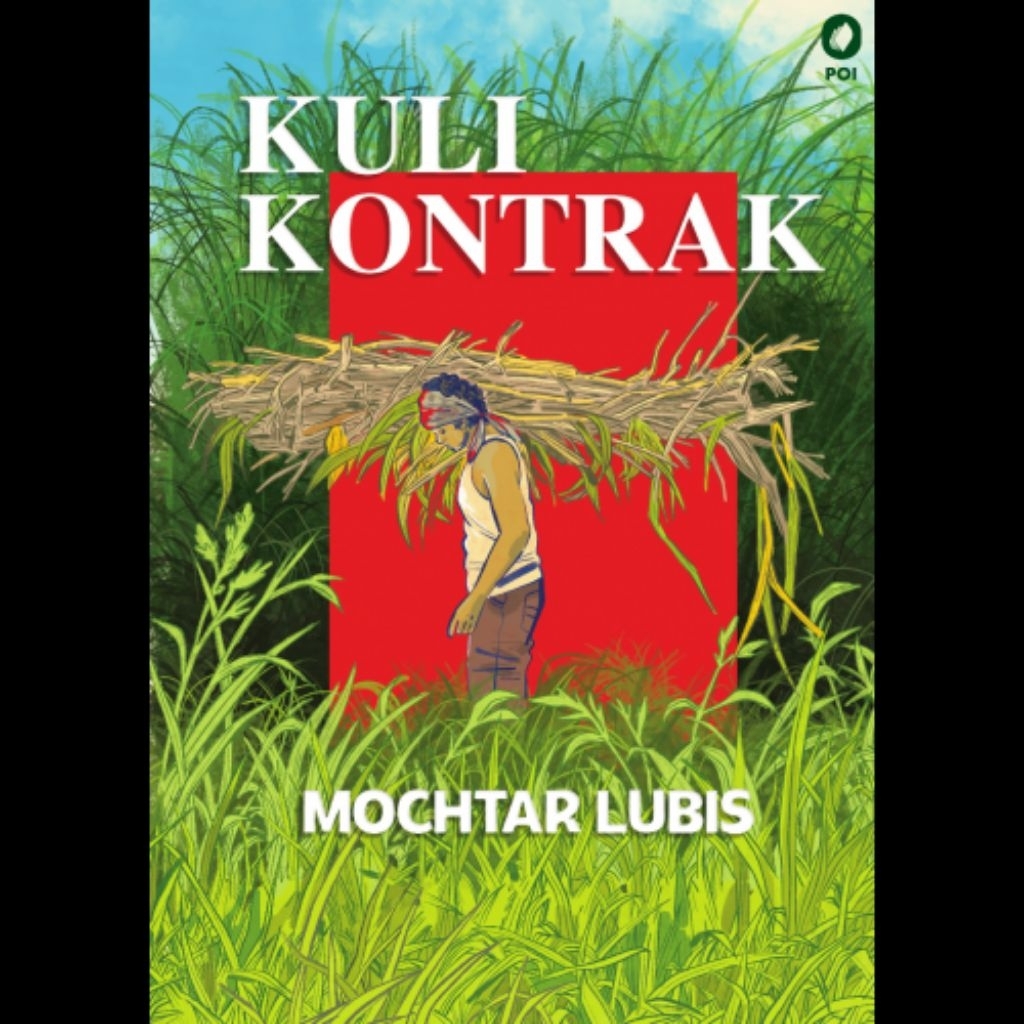 Novel Kuli Kontrak Mochtar Lubis