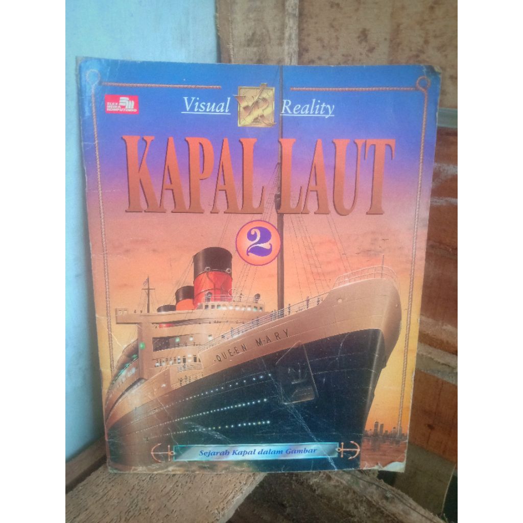 buku Visual Reality Kapal Laut 2 sejarah kapal dalam gambar