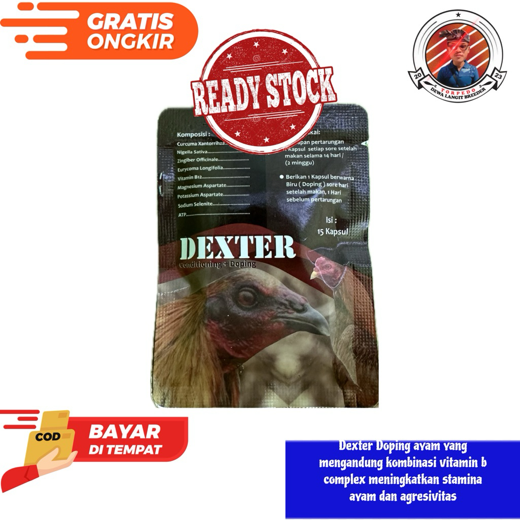 Dexter menguatkan otot sayap dan kaki memperpanjang nafas ayam + Doping