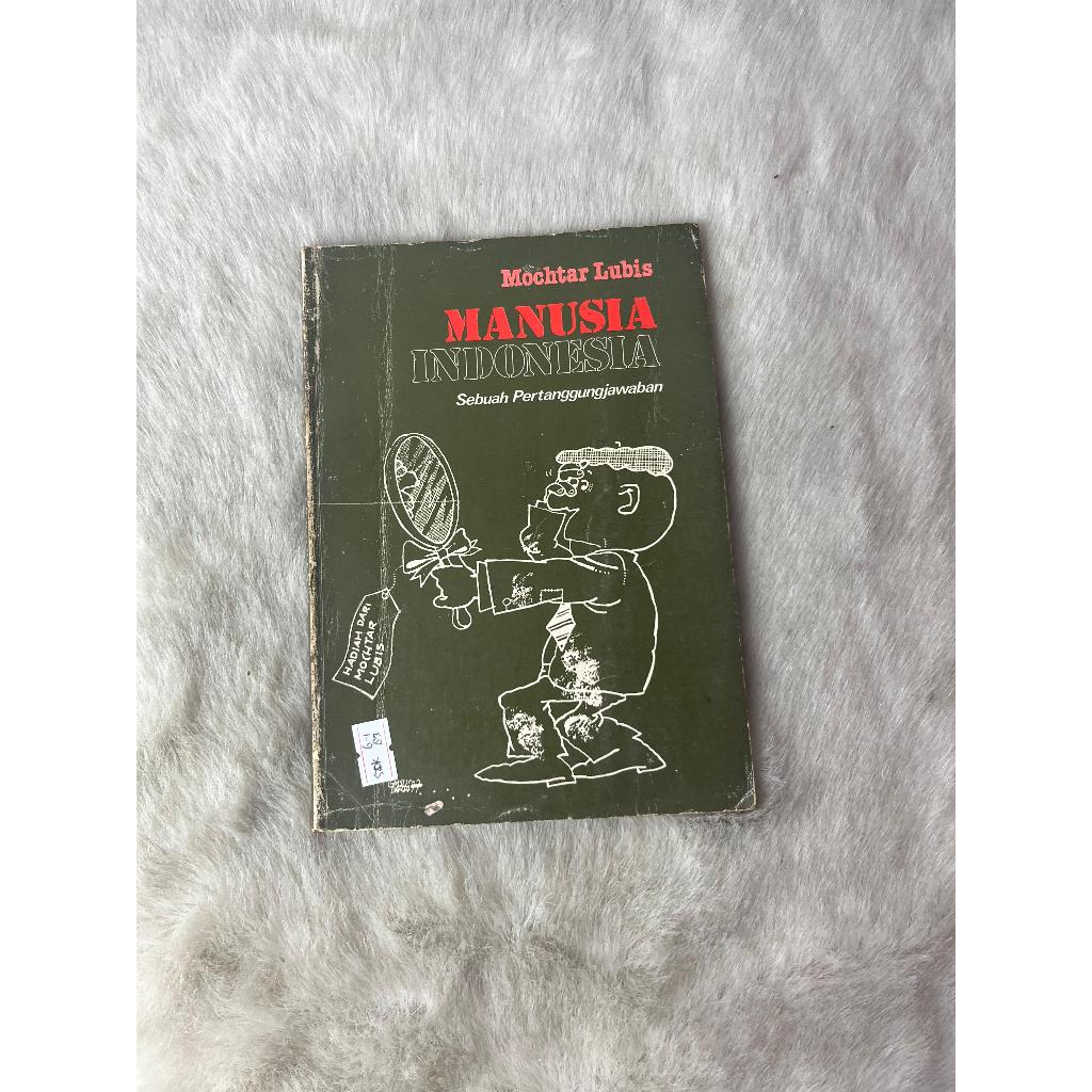 Buku Manusia Indonesia Sebuah Pertanggungjawaban Mochtar Lubis