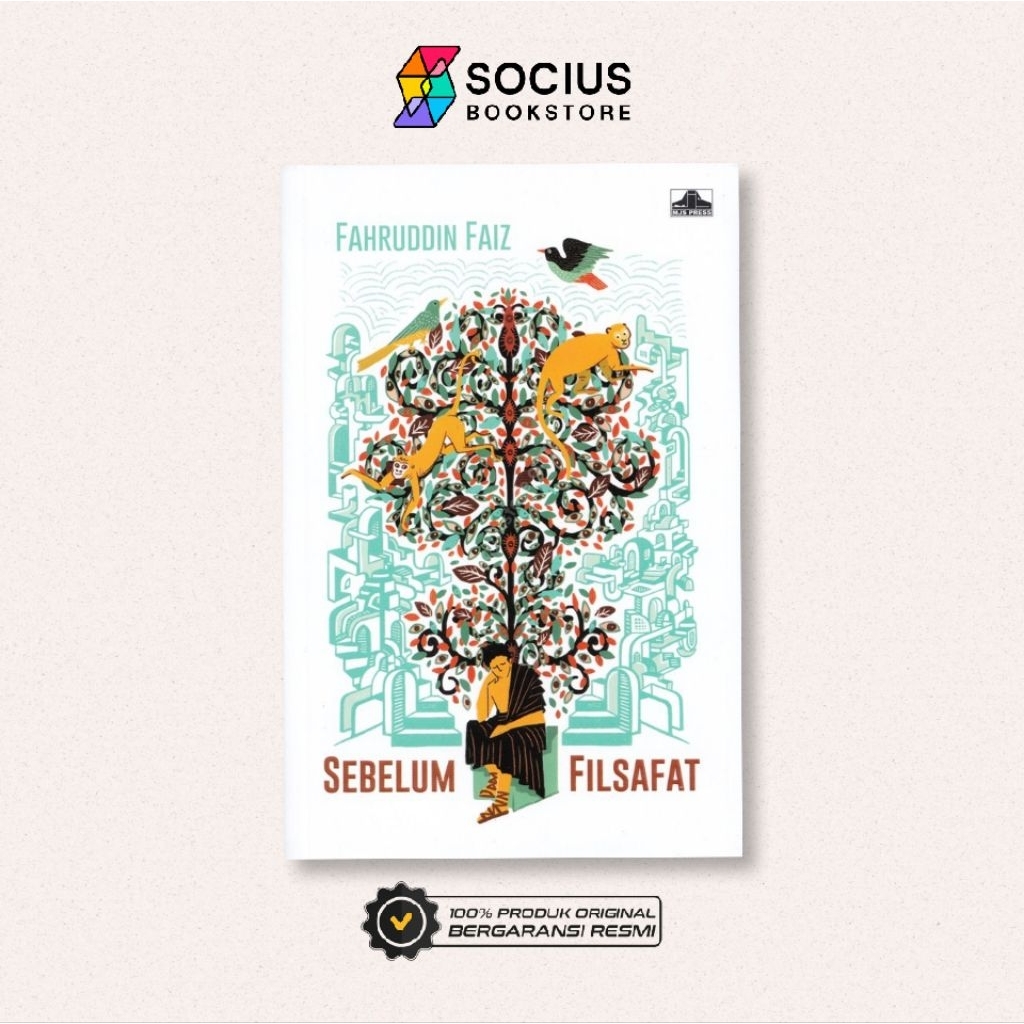 BUKU FILSAFAT [ ORIGINAL ] SEBELUM FILSAFAT - FAHRUDDIN FAIZ