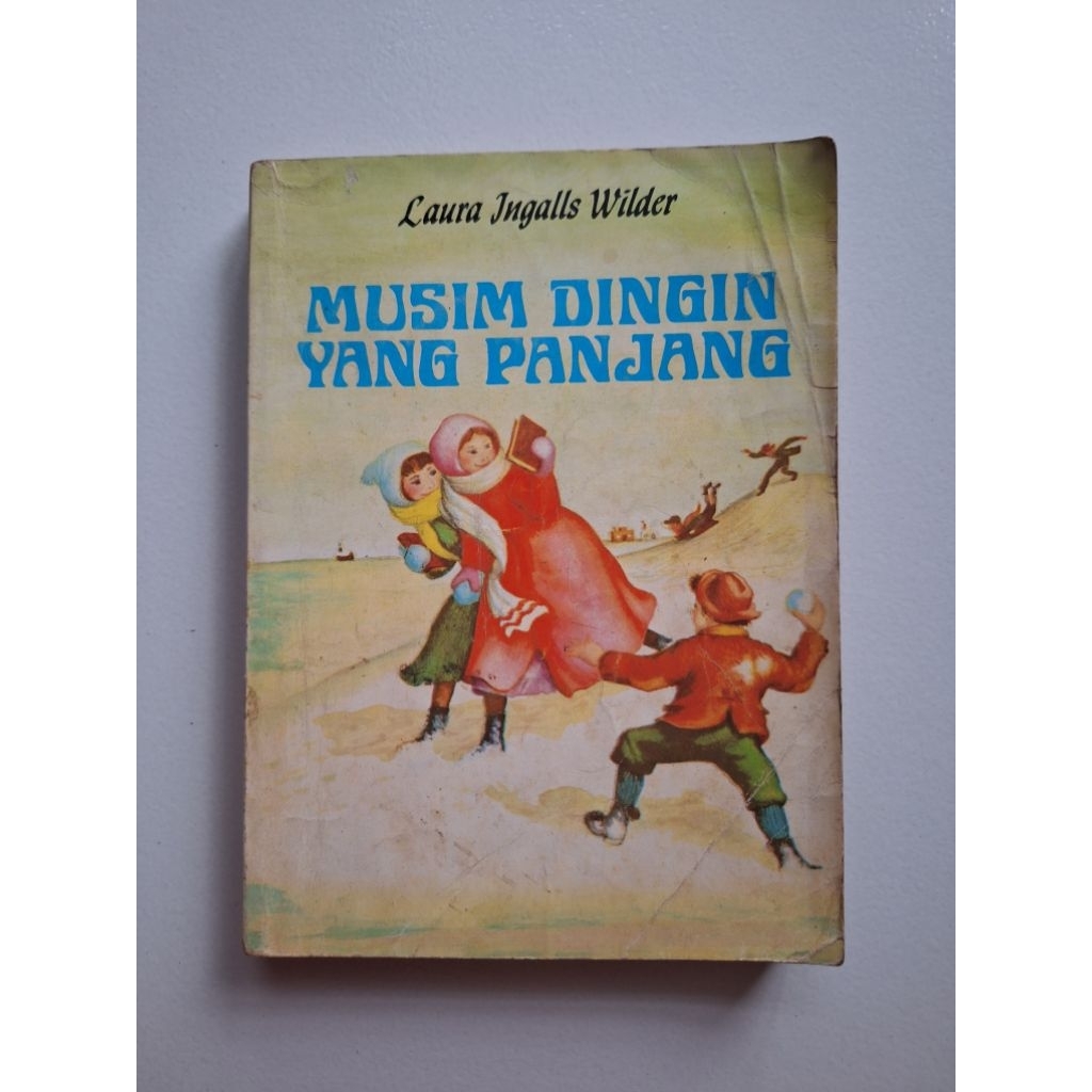 Musim Dingin Yang Panjang - Laura Ingalls Wilder