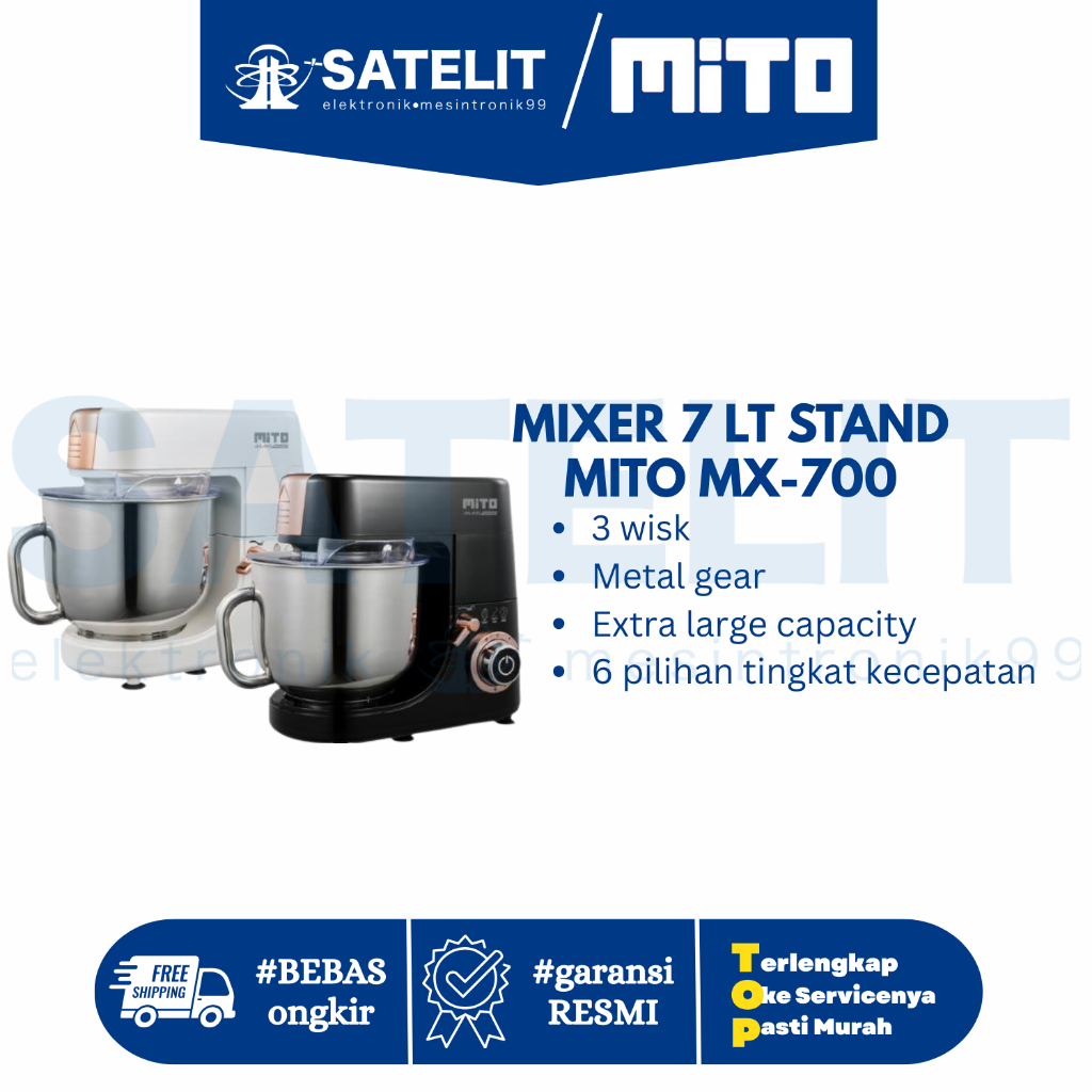 Mixer 7L Stand MITO MX-700 | Stand Mixer Kapasitas Besar | Stainless Steel Bowl | Hemat Listrik & He