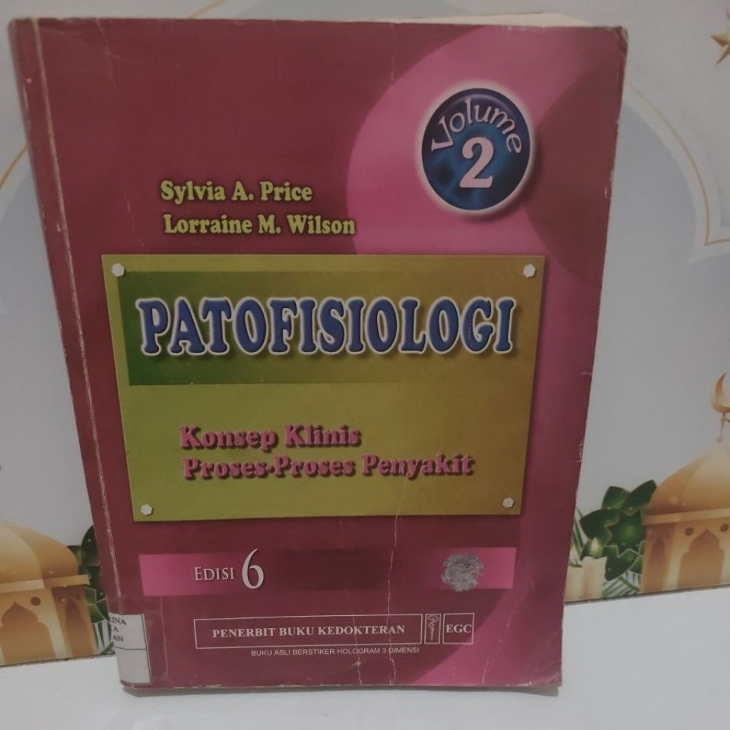 Buku Kedokteran Patofisiologi Volume 2 edisi 6 konsep klinis proses proses penyakit by Sylvia a pric
