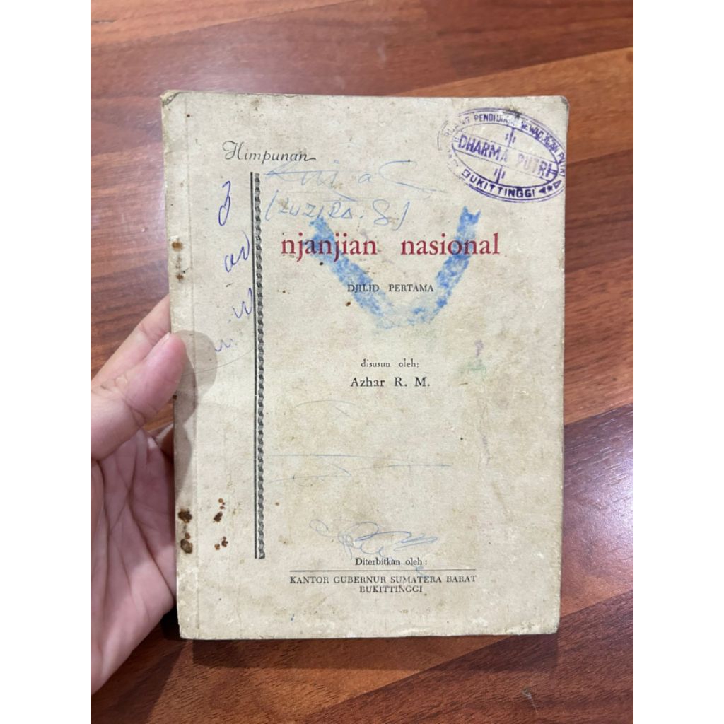 buku - njanjian nasional DJILID PERTAMA disusun oleh:Azhar R. M
