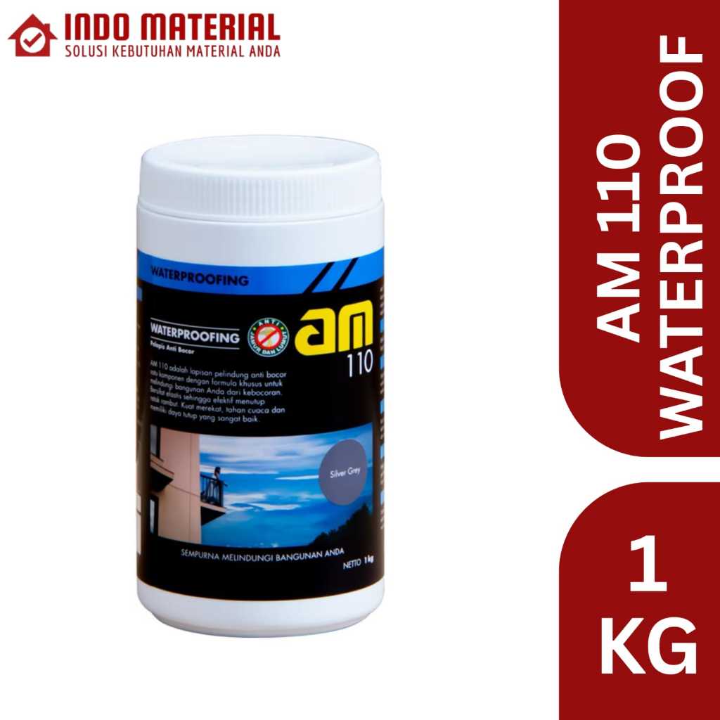AM 110 Waterproof 1 kg | Cat Genteng & Cat Dinding Kedap Air Murah