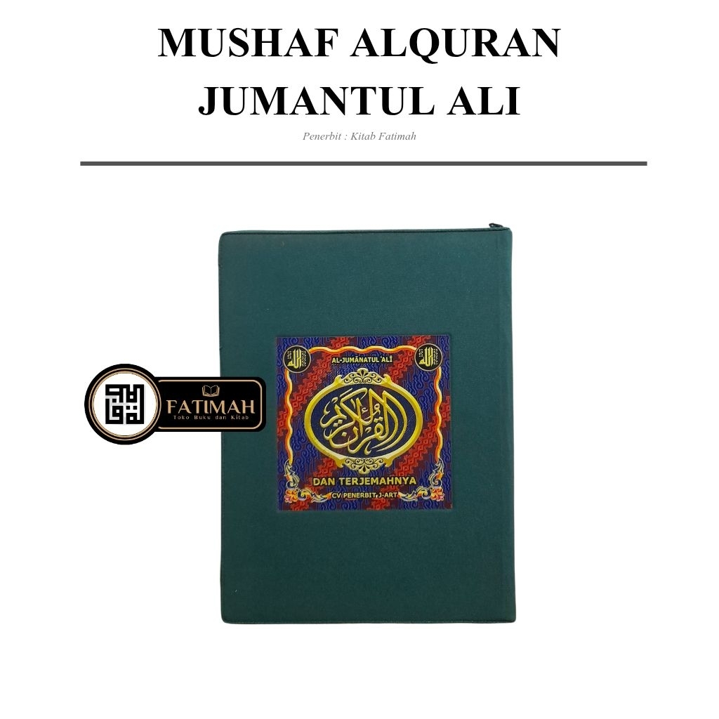 Alquran Terjemah Jumanatul Ali hardcover resleting