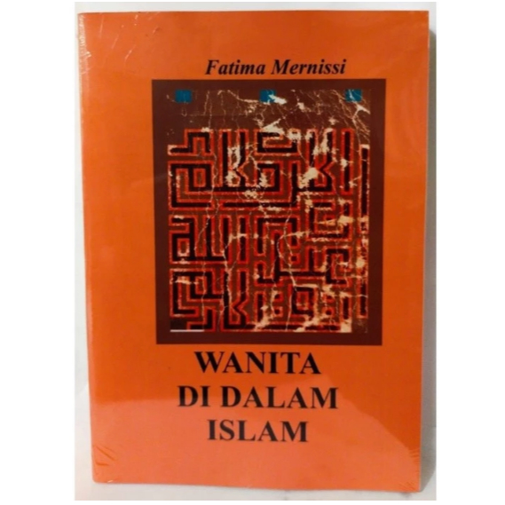 Wanita di dalam Islam - Fatima Mernissi - NR